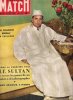 Paris Match N° 83 . 21 Octobre 1950 : Le Sultan a Ouvert les Portes De Ses Palais , Son Séjour à Paris - La Tragédie De Cao-bang  ( Indochine ) - ...