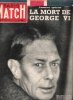 Paris Match N° 152 . 16 Février 1952 : Numéro Spécial -  la Mort De George VI. LEBRETON M. , Gérant