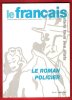 Le Français Dans Tous Ses États n° 31 : Le Roman Policier. SIVADIER A. , Rédactrice En Chef et Collectif