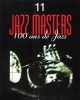 Jazz Masters , 100 Ans De Jazz . 11. VINUALES J. , Directeur de La Publication