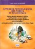Approche Psychologique Des Pierres et Des Cristaux  . Volume 2. SCHNEIDER Jean-Marie