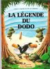 La Légende Du Dodo. HOARAU Isabelle