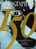 Photographies Magazine . n° 19 . Janvier / Février 1989  . Numéro Spécial  : 150 Ans De Témoignage et De Création. MESPLE Louis sous La Direction De
