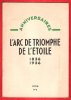 Anniversaires n° 2 . 31 Janvier 1936 : L'Arc De Triomphe de l'Etoile. VAILLAT Léandre