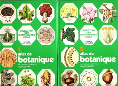 Atlas De Botanique . Tome 1 - Les Végétaux Inférieurs Ou Cryptogames . Tome 2 - Les Végétaux Supérieurs Ou Phanérogames