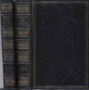 Anthologie de La Poésie Française - Le Moyen Âge Tome 1 et 2 . Complet