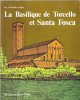 La Basilique De Torcello et Santa Fosca. NIERO Antonio Révérend