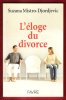 L'éloge Du Divorce. MISTRO-DJORDJEVIC Suzana