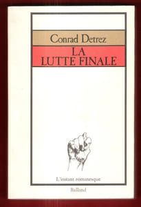 La Lutte Finale