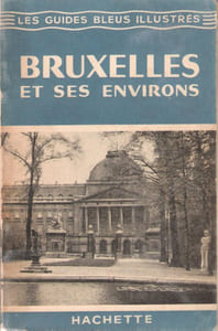 Bruxelles et Ses Environs