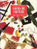 Cours De Couture : Ourlets - Pinces - Décolletés. CELIV