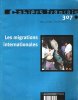 Les Migrations Internationales - Cahiers Français 307 . Mars - Avril 2002. CHAPPAZ Séverine , sous La Direction De