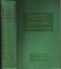 Dictionnaire Encyclopédique de L'épicerie et Des Industries Annexes fondé Par Albert Seigneurie ( 1852 - 1922 ). PETIT Robert , sous La Direction De , ...