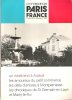 Connaissance De Paris et De La France n° 8 / 9 : Un Week End à Auteuil - Les Amoureux du Petit Commerce - Les Cités D'artistes à Montparnasse - Les ...