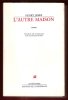 L'autre Maison. JAMES Henry