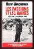 La Grande Histoire Des Français Sous L'occupation . Tome 5 : Les Passions et Les Haines . Avril 1942 - Décembre 1942. AMOUROUX Henri