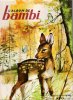 L'Album De BAMBI. DES GOUTTES Jacqueline D'après SALTEN Félix