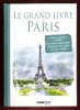 Le grand Livre De Paris. FOUTIEAU Maud