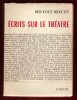 Écrits Sur Le Théâtre ( Schriften Zum Theater ). BRECHT Bertolt