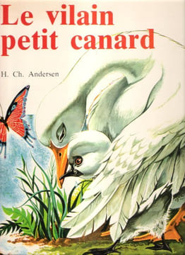 Le Vilain Petit Canard. ANDERSEN Hans Christian