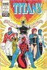 TITANS n° 153 . Octobre 1991 . Stan Lee Présente : 1 - Les nouveaux Mutants . 2 - Excalibur . 3 - Les Vengeurs de La Côte Ouest. SIMONSON Louise , ...