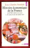 Histoire Économique De La France Du XVIII° Siècle à Nos Jours . Tome 2 - De 1919 à La Fin Des Années 1970. ASSELAIN Jean-Charles , DELFAUD Pierre , ...