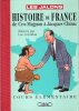 Histoire De France De Cro-Magnon à Jacques Chirac . Cours Élémentaire. CORNILLON Luc