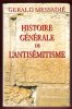 Histoire Générale de L'antisémitisme. MESSADIE Gérald