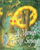 Le Mariage Du Roi Serpent. TCHENG Mien , MARGUERITE Lucie Paul