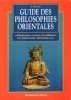 Guide Des Philosophies Orientales : Confucianisme , Taoïsme , Bouddhisme , Zen , Hindouisme , Shintoïsme , Etc. ALTERIANI F.