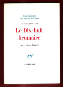 9 Novembre 1799 , Le Dix-huit Brumaire