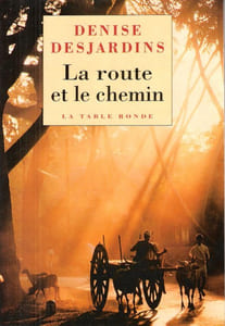 La Route et Le Chemin