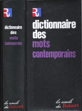Dictionnaire Des Mots Contemporains. GILBERT Pierre
