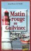 Matin Rouge Au Guilvinec. LE MARC Jean-Pierre