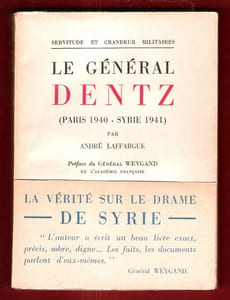 Le Général Dentz ( Paris 1940 - Syrie 1941 ) . Complet De Son Bandeau Éditeur .