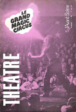 L'Avant Scène n° 496 - 1° Juin 1972 : Le Grand Magic Circus. SAVARY Jérôme