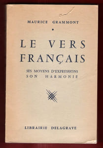 Le Vers Français : ses Moyens D'expressions , Son Harmonie