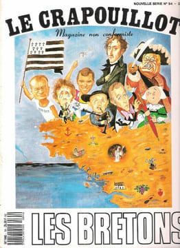 Le Crapouillot , Magazine Non Conformiste . Nouvelle Série - N°94 : Les Bretons. BOURDOISEAU Yannick , Directeur