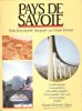 Pays De Savoie : Petite Encyclopédie Savoyarde. TERREAUX Claude