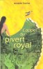 L'appel du Pivert Royal. CORREA Arnaldo