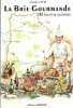 La Brie Gourmande 180 Recettes Anciennes  : Promenades Gastronomiques En Seine-Et-Marne  , Essonne , Val-de-Marne  et Marne. CAJAT Claude