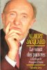 Le Souci des Pauvres : L'héritage De François D'Assise. JACQUARD Albert