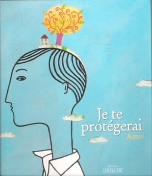 Je Te Protègerai. ARNO