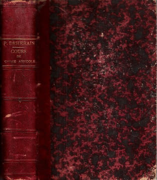Cours De Chimie Agricole. DEHERAIN P. P. , Professeur à L'école d'Agriculture De Grignon
