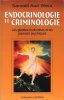 Endocrinologie et Criminologie : Les Glandes Endocrines et Les Pouvoirs Psychiques. AUN WEOR Samaël