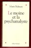 Le Moine et La Psychanalyste. BALMARY Marie