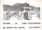 Alais et Les Cévennes Au Début Du Siècle. Centre D'informations Touristiques Des Cévennes