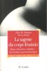 La Sagesse Du Corps Féminin - Stress , Désordres et Maladies : La Révolution Psychosomatique. DOMAR Alice D. , Ph. D. , DREHER Henry