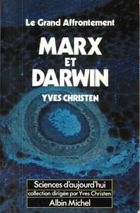 Le Grand Affrontement MARX ET DARWIN