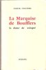 La Marquise De Boufflers , La Dame De Volupté. POLLITZER Marcel